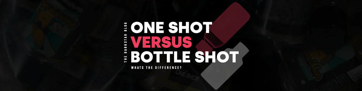 One Shots vs Bottle Shots: What's the Difference? — DarkStar ...