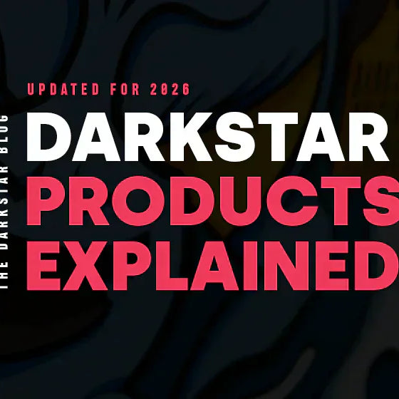 DarkStar Products Explained (2026 Update)