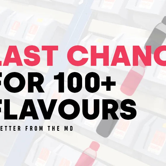 100+ Flavours Have Only 2 Days Left